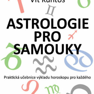Astrologie pro samouky - Vít Kuntoš (ekniha)
